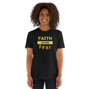 “Faith Over Fear” Unisex Softstyle T-Shirt 1